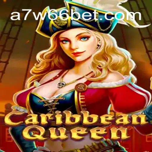 Descubra o Novo Jogo: CaribbeanQueen com A7W66.com